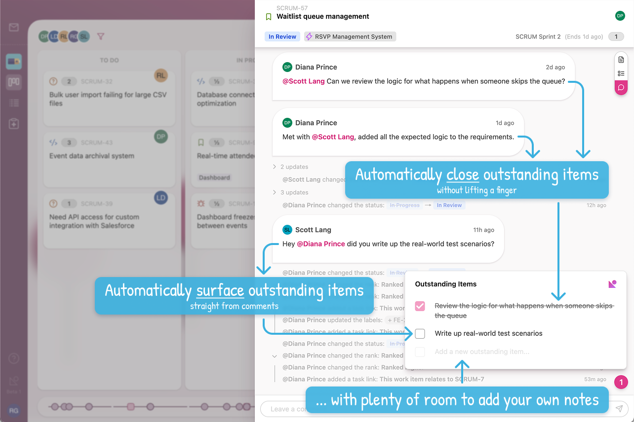 Outstanding items view showing tasks that need attention and are easy to lose track of.